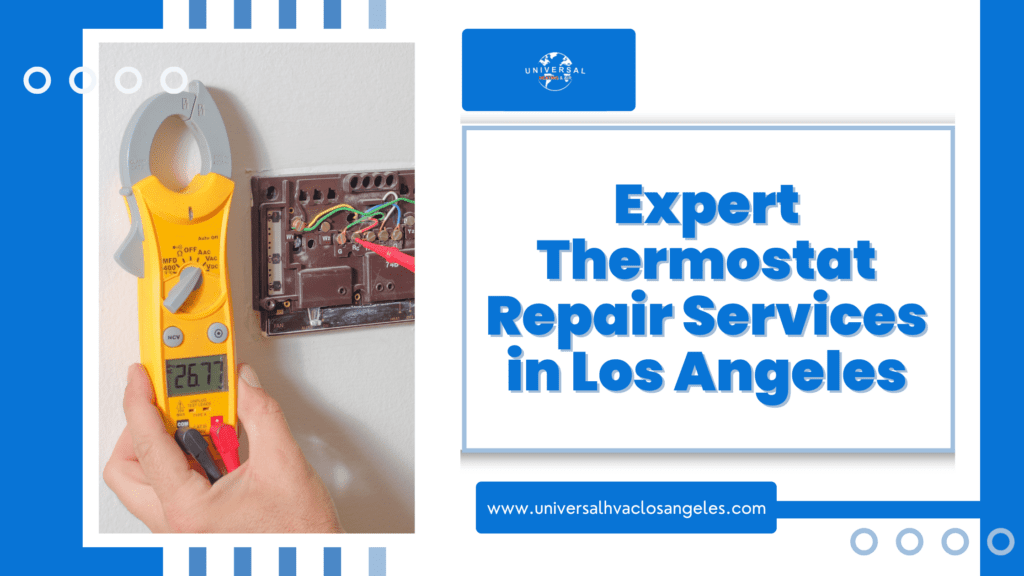 Thermostat Repair Los Angeles
